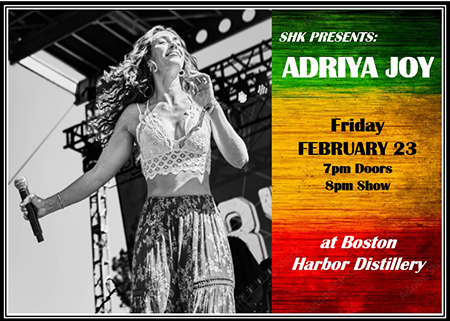 SHK Music Presents: Adriya Joy at Boston Harbor Distillery