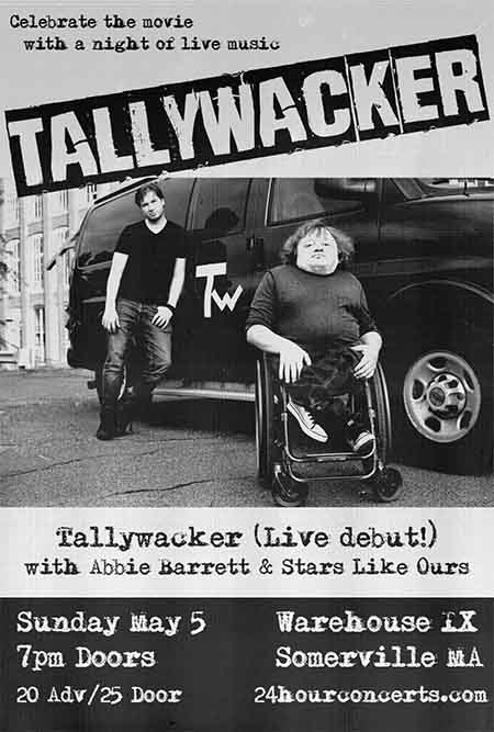 24 Hour Music Presents: Tallywacker (From the Movie, Tallywacker) w/ Abbie Barrett and Stars Like Ours at Warehouse XI