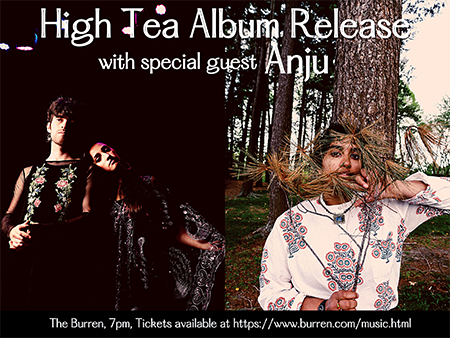 High Tea Album Release with Special Guest Anju